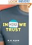 In Mike We Trust