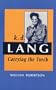 k.d. lang: Carrying the Torch