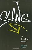 Slang: The People's Poetry
