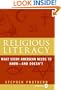 Religious Literacy: What Every American Needs to Know, And Doesn't