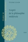 L'esprit de la philosophie m�di�vale