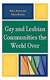 Gay and lesbian communities the world over