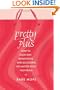 Pretty Plus: How to Look Sexy, Sensational, and Successful, No Matter What You Weigh