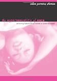 The Hypersexuality of Race: Performing Asian/American Women on Screen and Scene