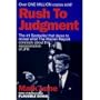 Rush to Judgment