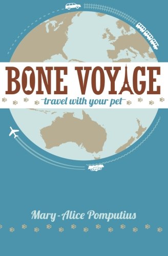 Bone Voyage: Travel With Your Pet