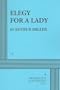 Elegy For a Lady.