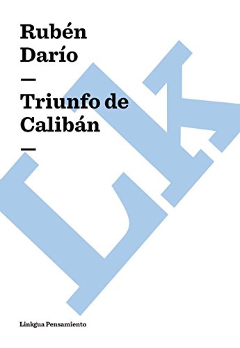 Triunfo de Calibán (Spanish Edition)