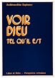 Voir Dieu tel qu'il est
