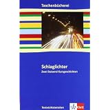 Schlaglichter - zwei Dutzend Kurzgeschichten: Texte & Materialien. 9./10. Klassevon "Herbert Schnierle-Lutz"