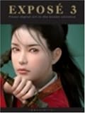 Review Ballistic Publishing  / EXPOSE 3: Finest Digital Art in the Known Universe, Paperback (Expose)