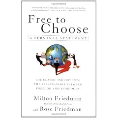 Free To Choose: A Personal Statement
