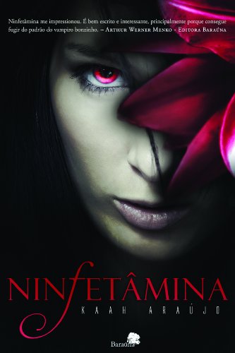 Ninfetâmina (Portuguese Edition)