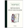 M�moires d'un vieux con