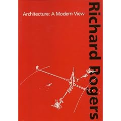 Architecture: A Modern View (The Twenty-second of the annual Walter Neurath memorial lectures)