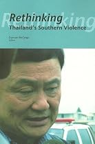 Rethinking Thailand's Southern Violence