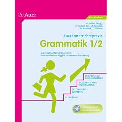 Grammatik Klasse 1-2: Grammatikunterricht komplett: vom Stundeneinstieg bis zur Lernkontrolle