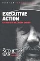 Executive Action: 638 Ways to Kill Fidel Castro (Secret War)
