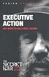 Executive Action: 634 Ways to Kill Fidel Castro (Secret War)