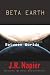 Beta Earth: Between Worlds