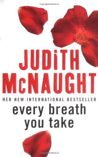 By Judith McNaught Every Breath You Take [Paperback]