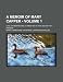 A Memoir of Mary Capper (Volume 1); Late of Birmingham; A Minister of the Society of Friends