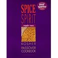 The Spice and Spirit Kosher Passover Cookbook by  Lubavich Woman's Organization