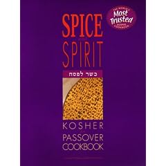 The Spice and Spirit Kosher Passover Cookbook