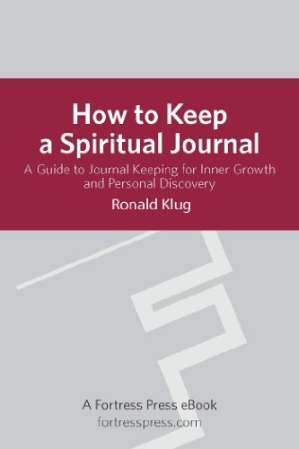 How to Keep Spiritual Jour Revised: A Guide To Journal Keeping For Inner Growth And Personal Discovery