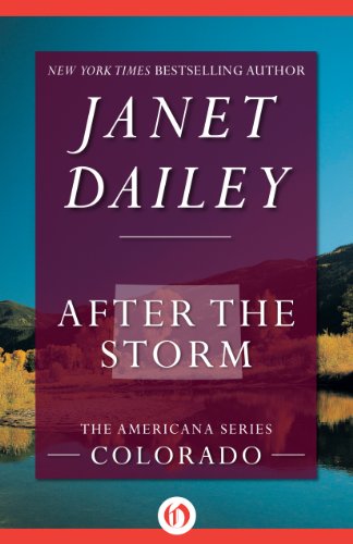 After the Storm: Colorado (The Americana Series)
