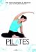 DVD : PILATES pour débutants