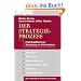 Der Strategieprozess: Praxishandbuch zur Umsetzung im Unternehmen