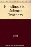 Unesco handbook for science teachers