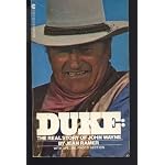 Duke : The Real Story of John Wayne book cover