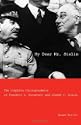 My Dear Mr. Stalin