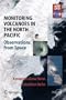 Monitoring Volcanoes in the North Pacific: Observations from Space (Springer Praxis Books / Geophysical Sciences)