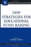 New Strategies for Educational Fund Raising: