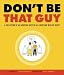Don't