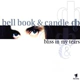 Bliss in my tears [Single-CD]