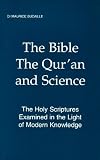 Bible, the Quran and Science