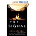 The Signal: A Novel