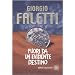 Fuori da un evidente destino