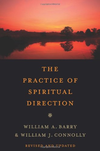 The Practice of Spiritual Direction