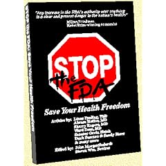 Stop the FDA: Save Your Health Freedom