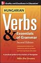 Hungarian Verbs & Essentials of Grammar 2E.: v. 2 - Pt. E (Verbs and Essentials of Grammar Series)