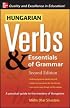 Hungarian Verbs & Essentials of Grammar 2E. (Verbs and Essentials of Grammar Series)