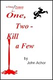 One, Two - Kill a Few