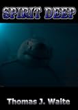 Spirit Deep