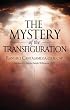 The Mystery of the Transfiguration