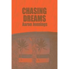 Chasing Dreams